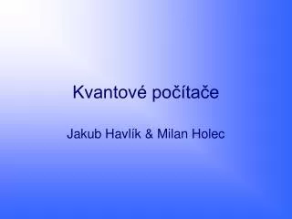 kvantov po ta e
