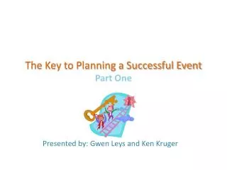 The Key to Planning a Successful Event Part One