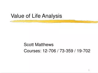 Value of Life Analysis