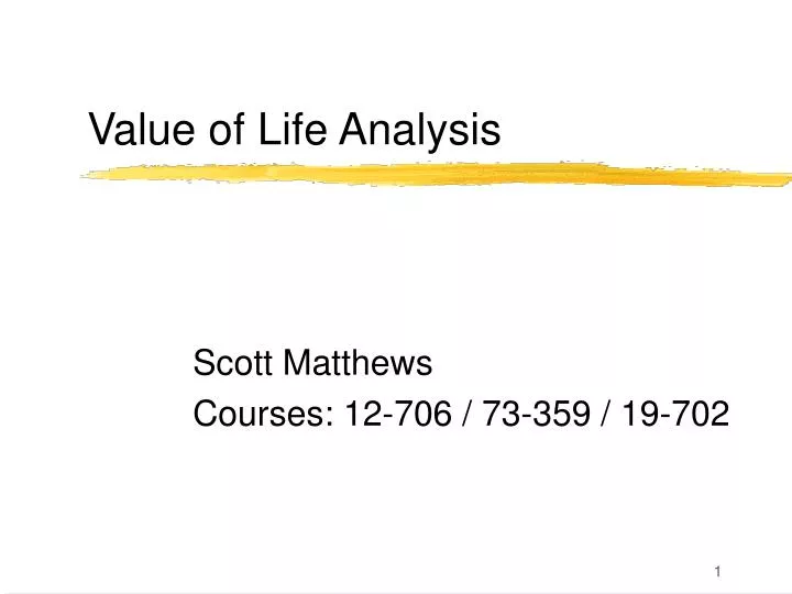 value of life analysis