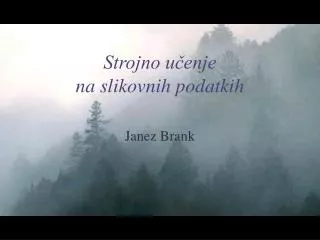 strojno u enje na slikovnih podatkih
