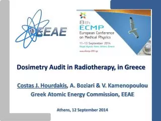 Dosimetry Audit in Radiotherapy, in Greece