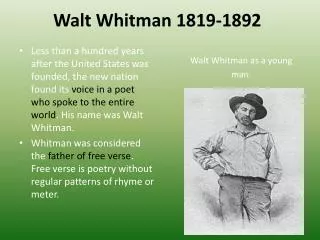 Walt Whitman 1819-1892