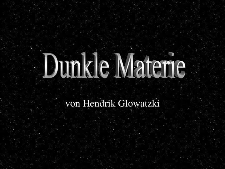dunkle materie