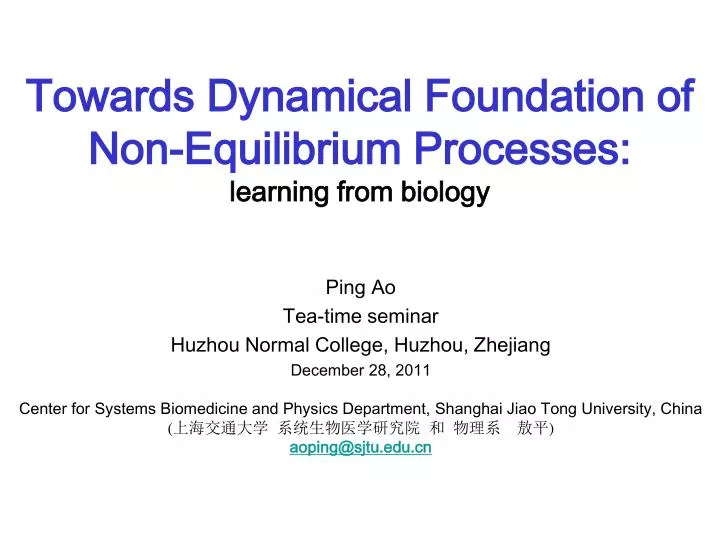towards dynamical foundation of non equilibrium processes learning from biology