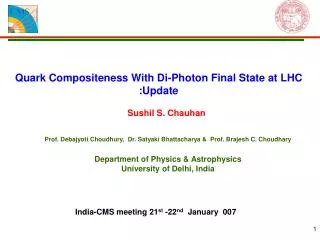 Quark Compositeness With Di-Photon Final State at LHC :Update