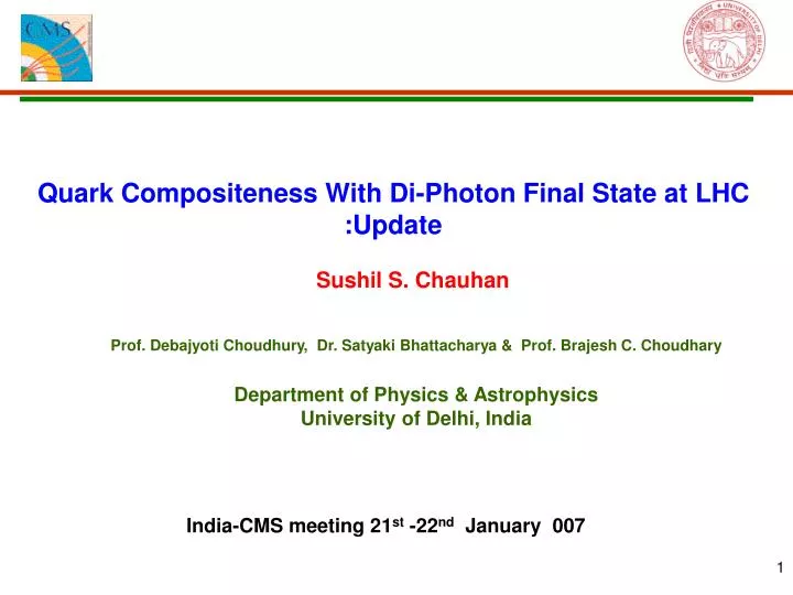 quark compositeness with di photon final state at lhc update
