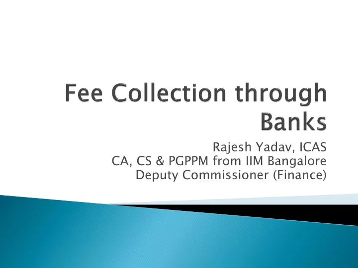 fee collection through banks