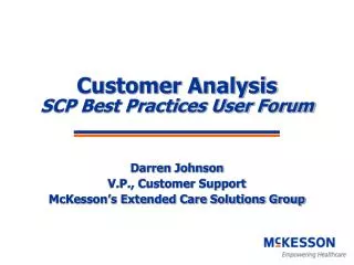 Customer Analysis SCP Best Practices User Forum
