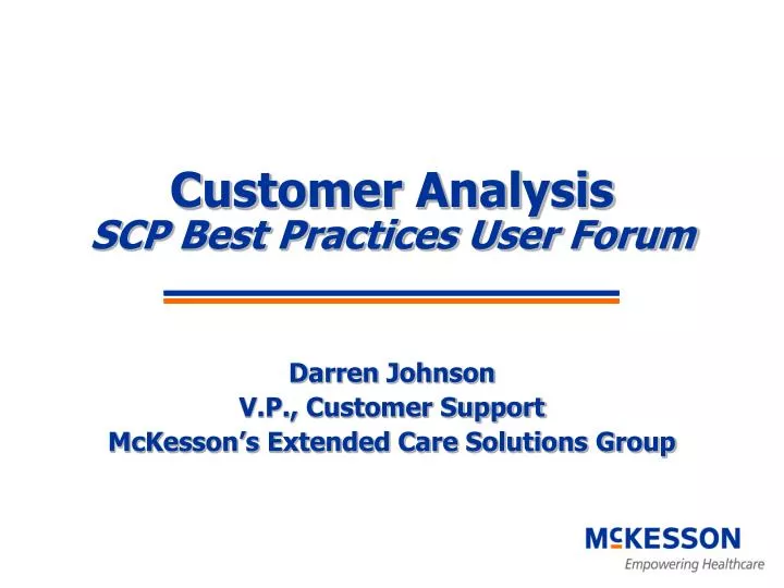 customer analysis scp best practices user forum