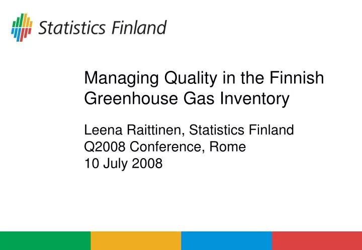 managing quality in the finnish greenhouse gas inventory