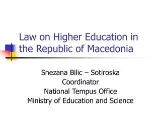 Law on Higher Education in the Republic of Macedonia