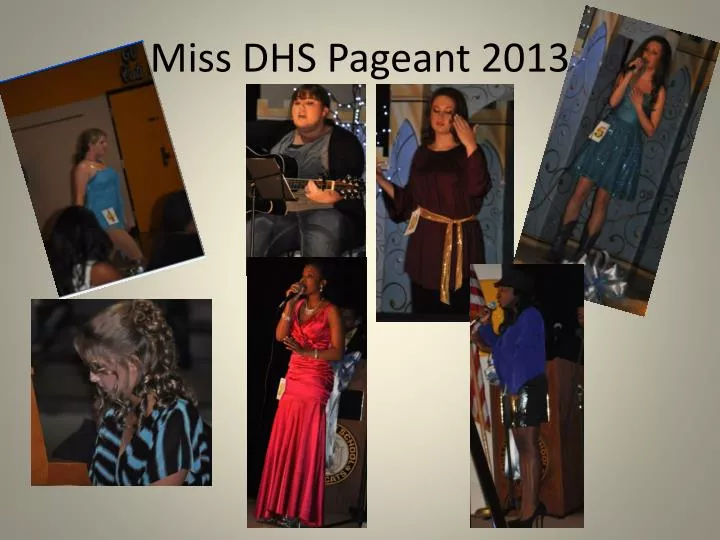 miss dhs pageant 2013