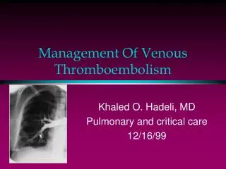 Management Of Venous Thromboembolism