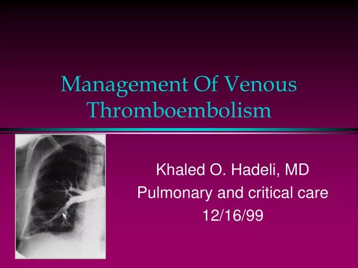 management of venous thromboembolism