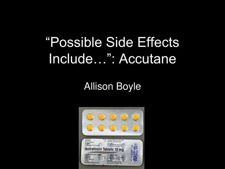 possible side effects include accutane