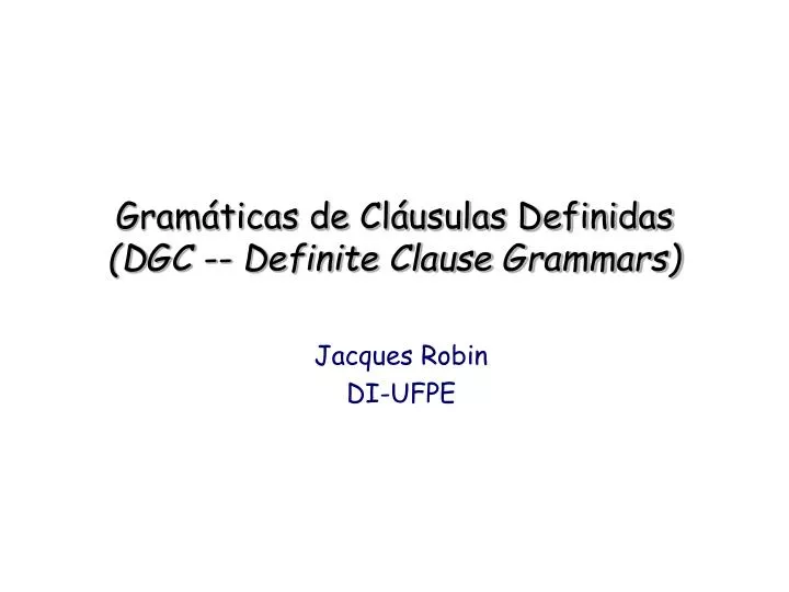 gram ticas de cl usulas definidas dgc definite clause grammars