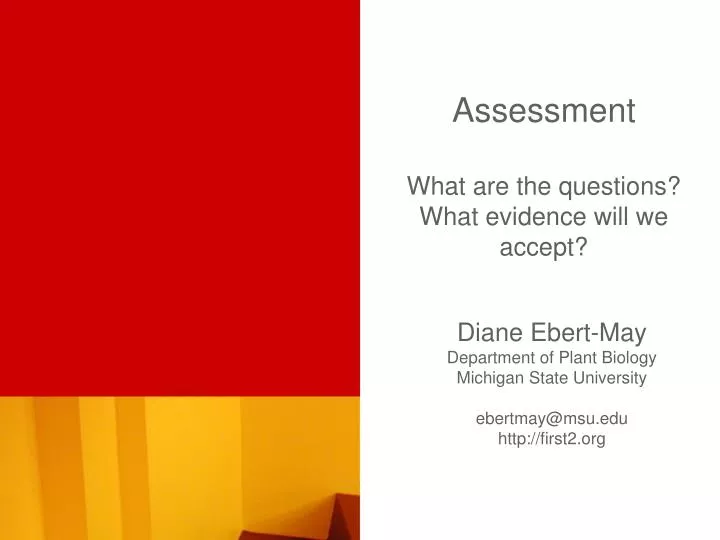 assessment what are the questions what evidence will we accept