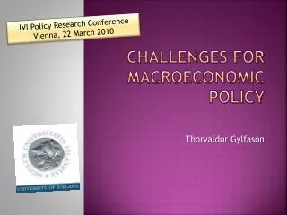 Challenges for macroeconomic policy