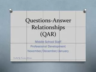 Questions-Answer Relationships (QAR)