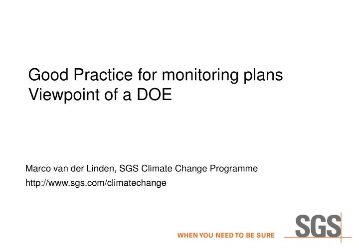 good practice for monitoring plans viewpoint of a doe