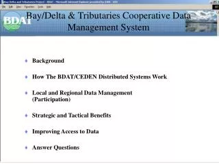 Bay/Delta &amp; Tributaries Cooperative Data Management System