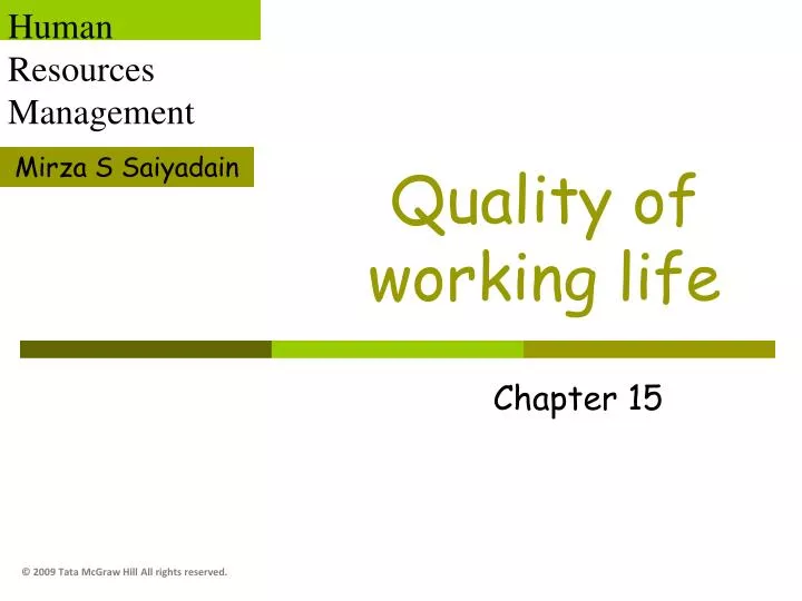 quality of working life