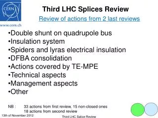 Third LHC Splices Review