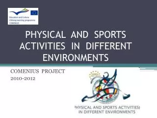 PHYSICAL AND SPORTS ACTIVITIES IN DIFFERENT ENVIRONMENTS