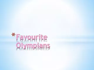 Favourite Olympians