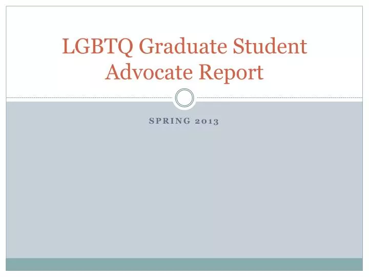 lgbtq graduate student advocate report