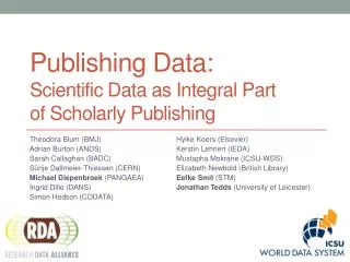Publishing Data: Scientific Data as Integral Part of Scholarly Publishing