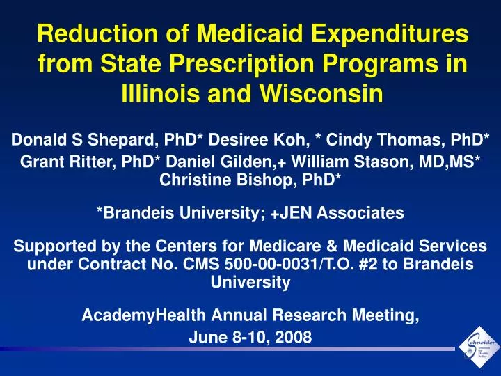 reduction of medicaid expenditures from state prescription programs in illinois and wisconsin