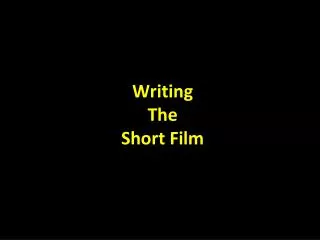 Writing The Short Film