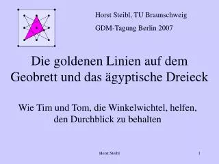 die goldenen linien auf dem geobrett und das gyptische dreieck