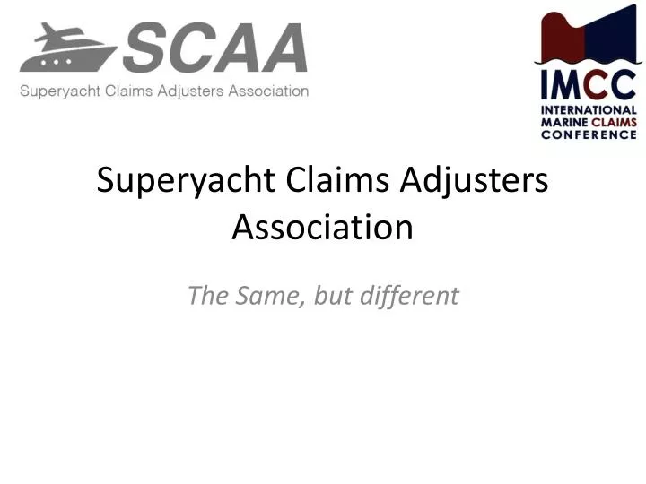 superyacht claims adjusters association