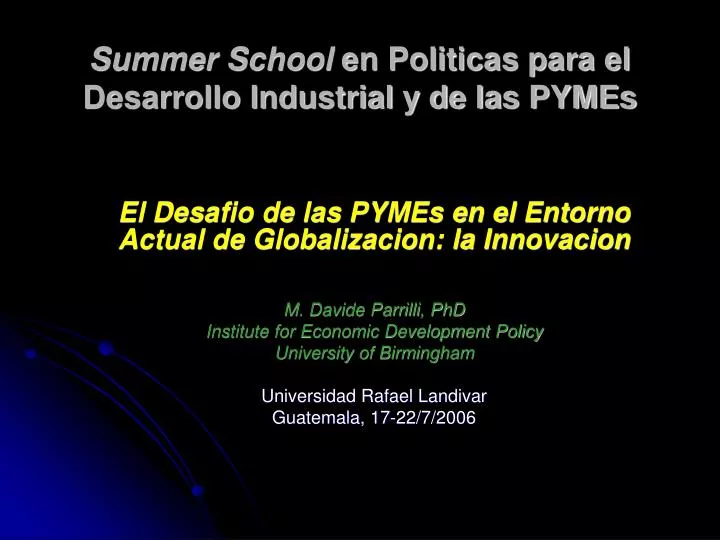 summer school en politicas para el desarrollo industrial y de las pymes