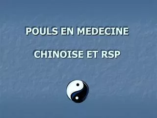 pouls en medecine chinoise et rsp