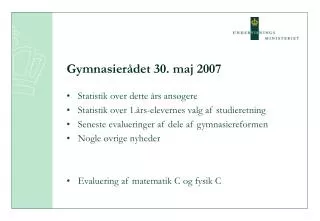gymnasier det 30 maj 2007