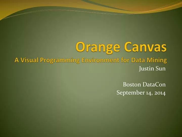 orange canvas a visual programming environment for data mining