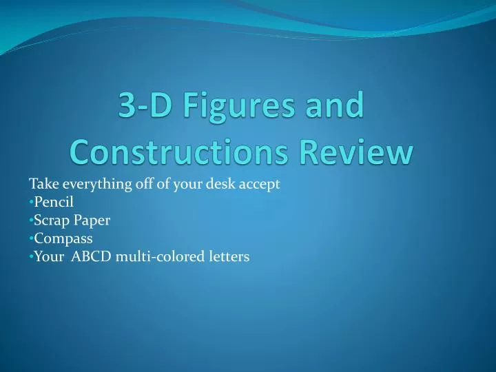 3 d figures and constructions review