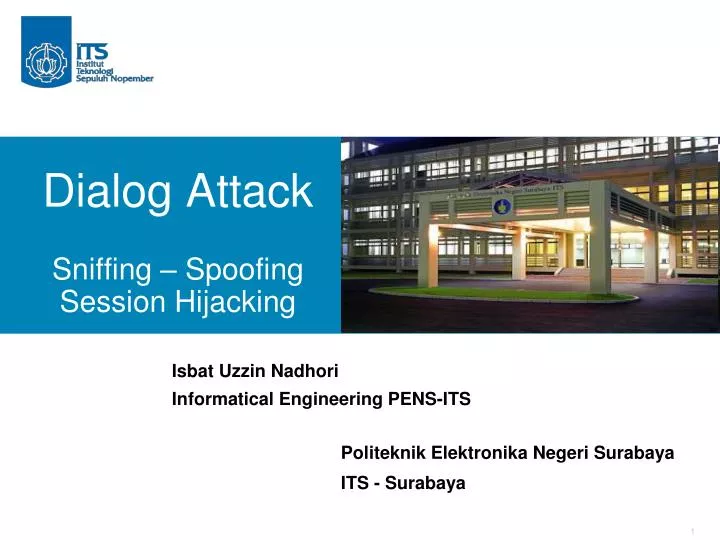 dialog attack sniffing spoofing session hijacking