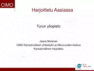 harjoittelu aasiassa