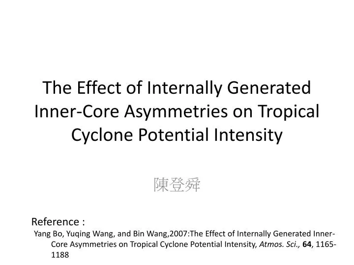 the effect of internally generated inner core asymmetries on tropical cyclone potential intensity