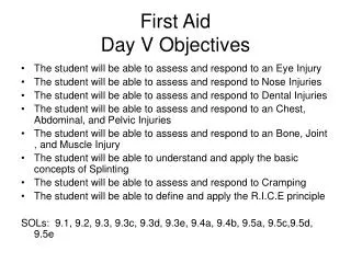 First Aid Day V Objectives
