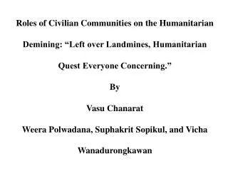 Roles of Civilian Communities on the Humanitarian
