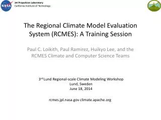 The Regional Climate Model Evaluation System (RCMES): A Training Session