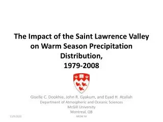 The Impact of the Saint Lawrence Valley on Warm Season Precipitation Distribution, 1979-2008