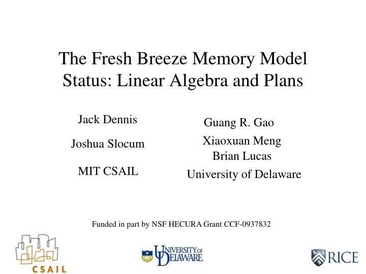 the fresh breeze memory model status linear algebra and plans