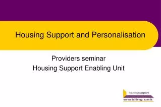 Housing Support and Personalisation